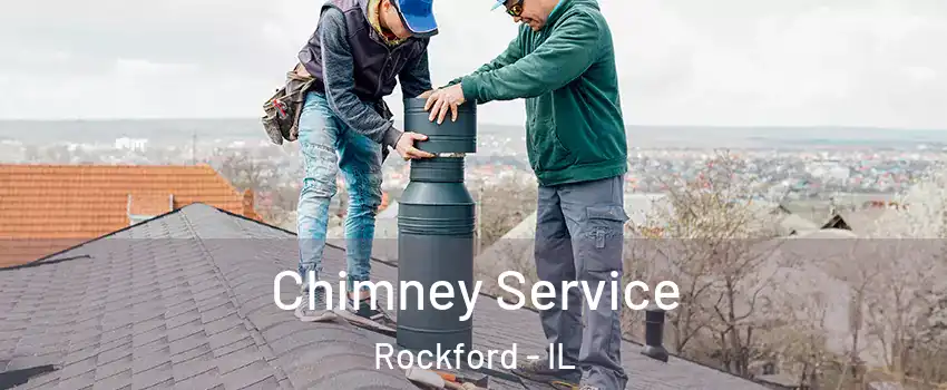  Chimney Service Rockford - IL